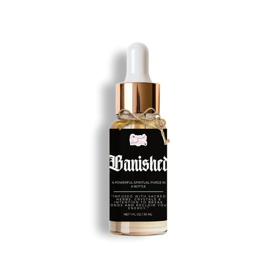 BANISHED™ Ritual Oil